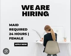 Maid Required for house help