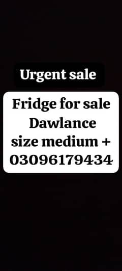 15000 ki Dawlance fridge for sale