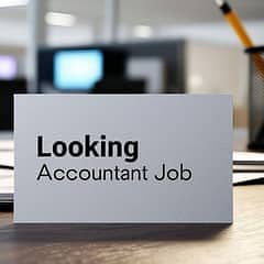 I need Accountant job .