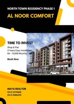 Shop Available 5 Years Installment Al Noor Comfort in North Town Residency Phase 1