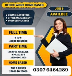 OFFICE WORK AND ONLINE WORK AVAILABLE