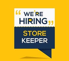 Store Incharge & Store Keeper
