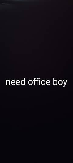 need office boy parcel packing near student biryani Saddar ju Sadda