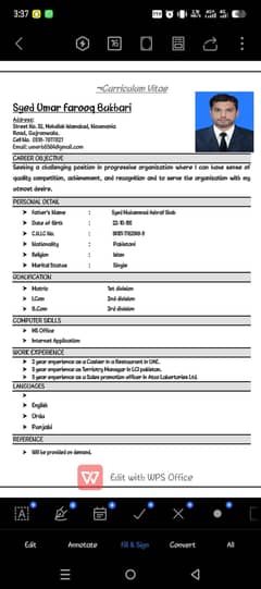 Any job according to my qualification and experience.