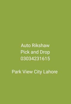 Pick and Drop Park view city Lahore Auto Rikshaw