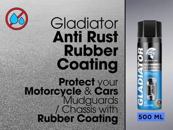Gladiator Anti Rust | Rubber Undercoating for Mudguards of Two Wheelers & Car Chassis.