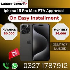 Iphone 15 Pro Max PTA Approved Mobile Available On Easy Installment