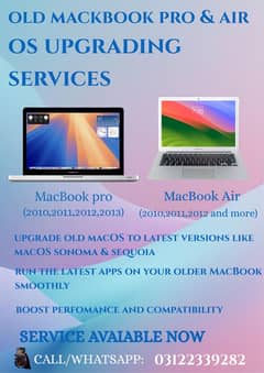 Old macbook Pro & Air OS upgrading services.