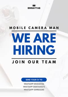 MOBILE CAMERA MAN REQUIRED (SHOOT BASE PAYMENT)
