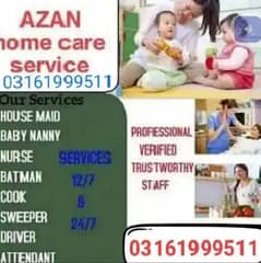 House maids , Maids , Patient care , Couple , Cook , Office Boy ,Guard