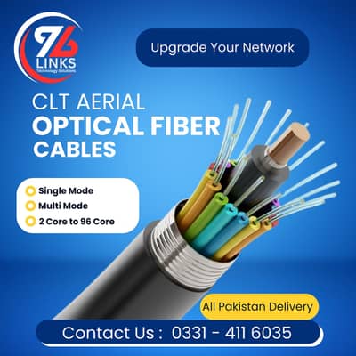 Optical Fiber Cable  – 2 Core to 96 Core - CLT Fiber Cable - OFC