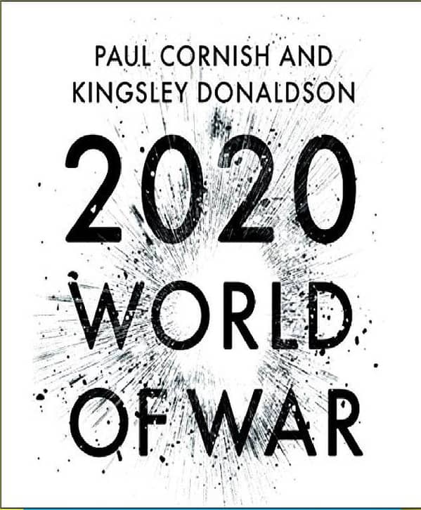 2020: World of War by Paul Cornish & Kingsley Donaldson - Best Selling Novel