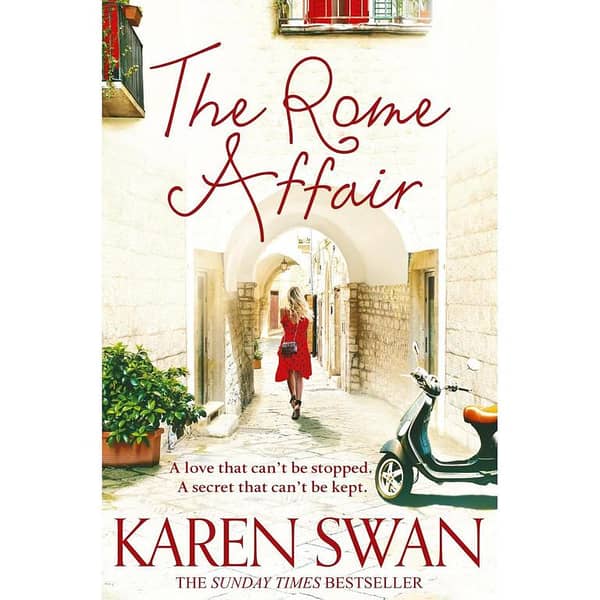The Rome Affair by Karen Swan - Best Selling Novel