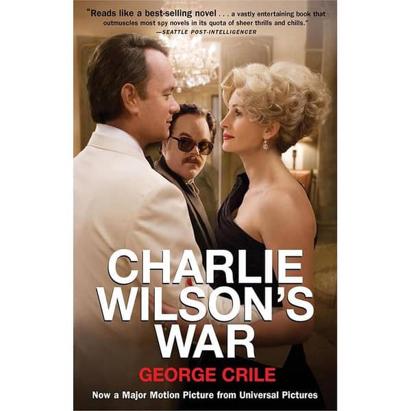Charlie Wilson's War by George Crile - KBS Edition