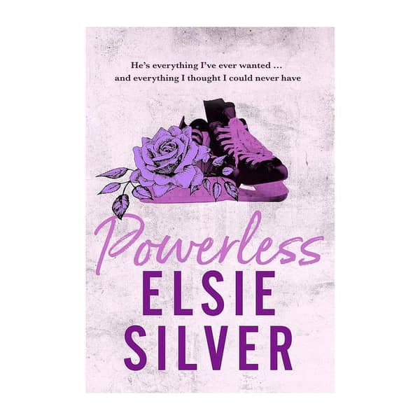 POWERLESS by ELSIE SILVER - KBS Edition