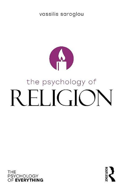 The Psychology of Religion by Vassilis Saroglou - KBS Edition