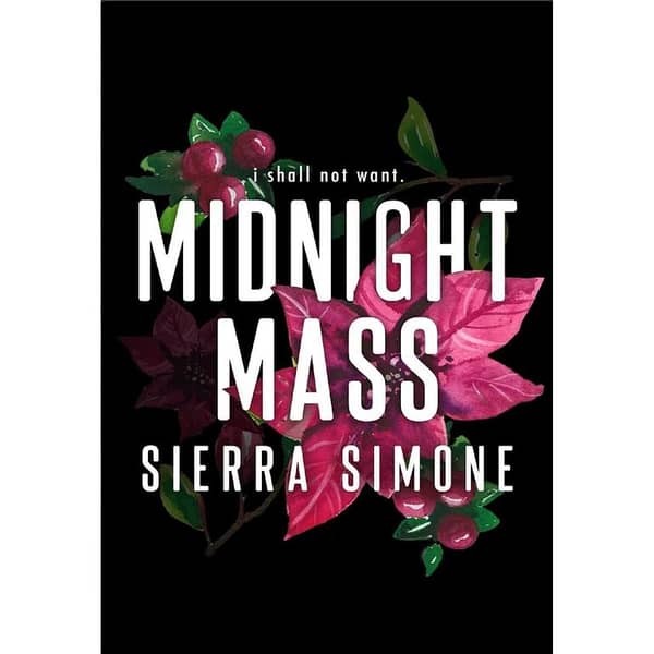 Midnight Mass by Sierra Simone - A Best Selling Novel
