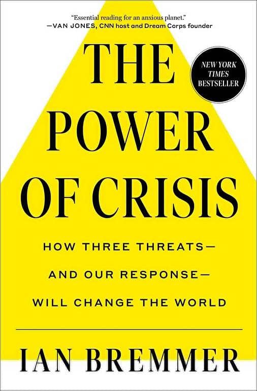 Power of Crisis: A Novel by Ian Bremmer