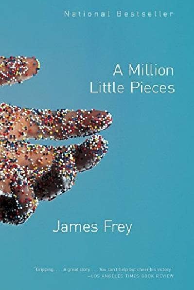 A Million Little Pieces: A Novel by James Frey
