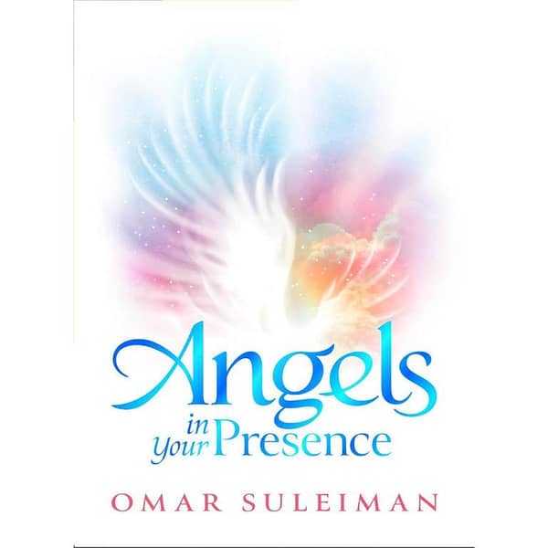 Angels in Your Presence by Omar Suleiman - A Bestselling Novel