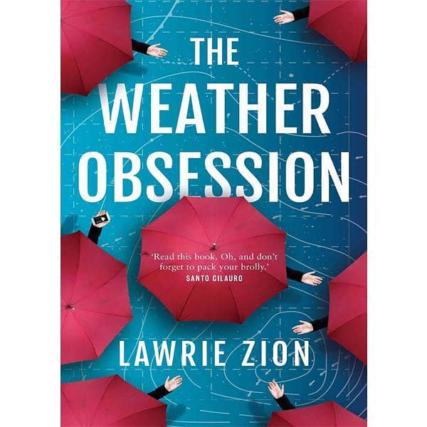 The Weather Obsession by Lawrie Zion - Best English Novel KBS