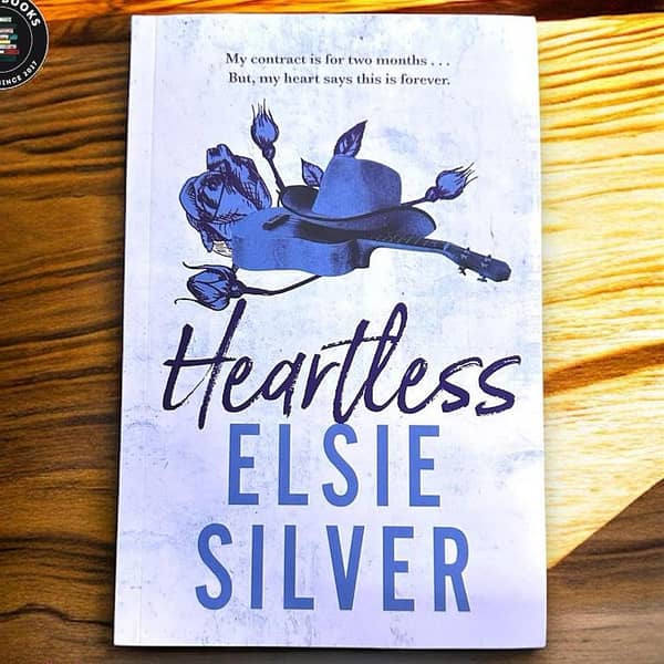 Heartless (Chestnut Springs) Book 2 by Elsie Silver