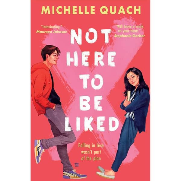 Not Here to Be Liked by Michelle Quach - A Bestselling Novel