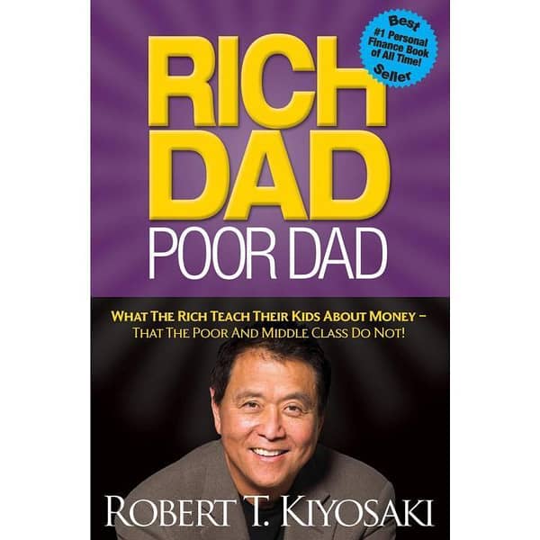 Rich Dad, Poor Dad by Robert T. Kiyosaki - English Novel
