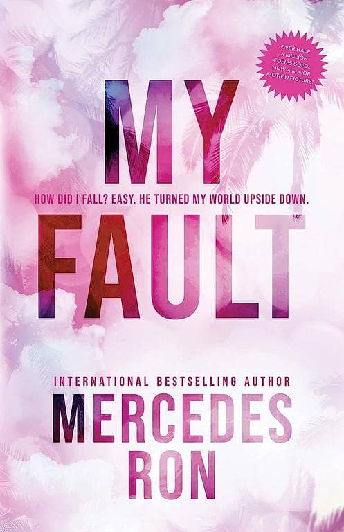 My Fault by Mercedes Ron - Top Novel