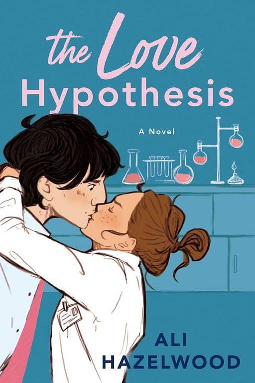 The Love Hypothesis by Ali Hazelwood - Popular Novel