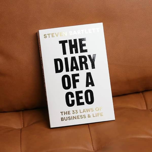 The 33 Laws of Business and Life by Steven Bartlett - The Diary of a CEO