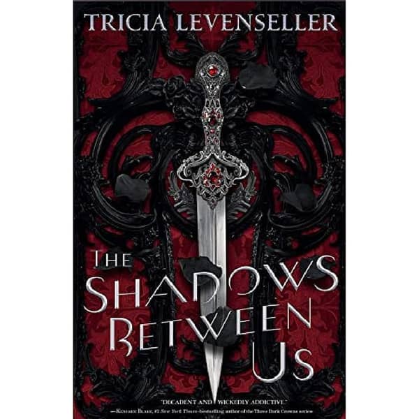 The Shadows Between Us: A Novel by Tricia Levenseller