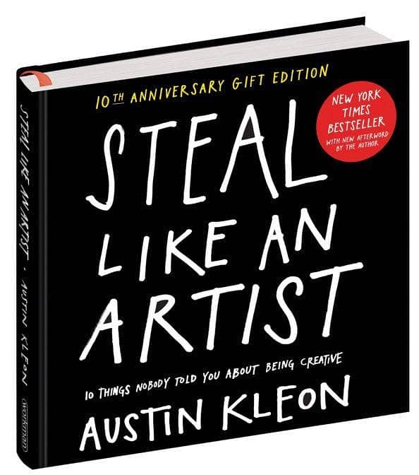 Austin Kleon's Steal Like an Artist Book