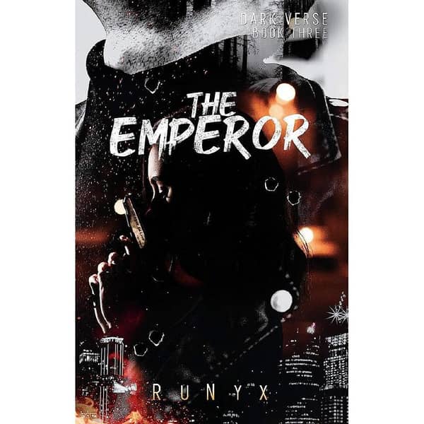 The Emperor: A Dark Romance of Forbidden Friends to Lovers by RuNyx