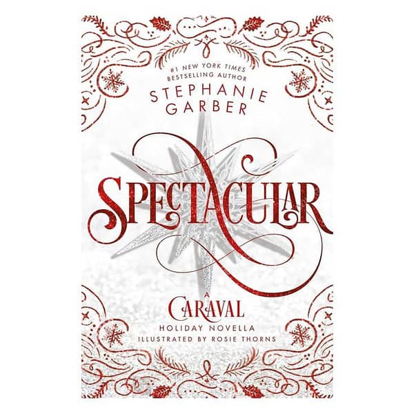 Spectacular (Caraval #3.5) by Stephanie Garber - Best English Novel KBS