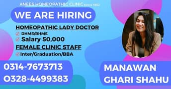Female Staff and Homeopathic Lady Doctor Required