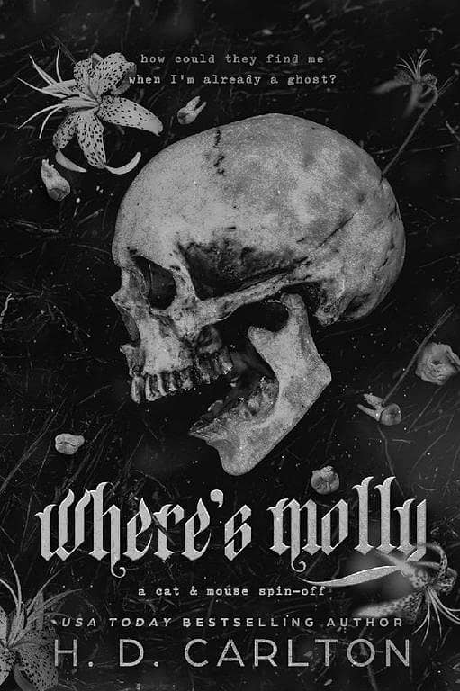 Where's Molly by H. D. Carlton - Quality Edition