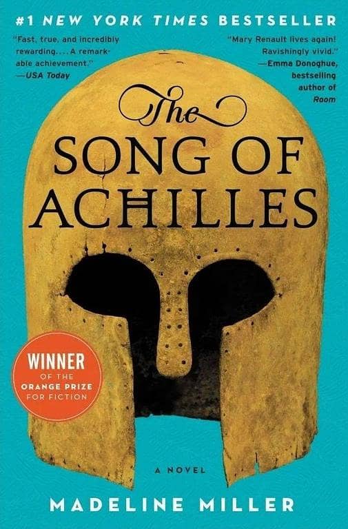 The Song of Achilles: A Novel by Madeline Miller - Best Seller