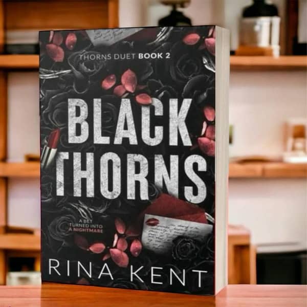 Black Thorns by Rina Kent - A Dark Romance Novel