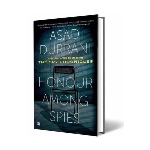 Honour Among Spies by Asad Durrani KS