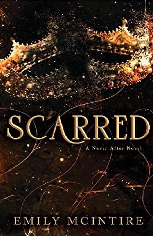 Scarred by Emily McIntire - Bestselling Novel