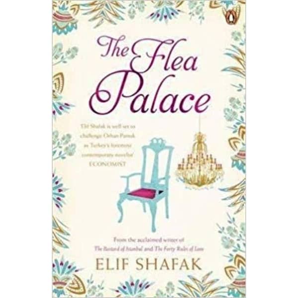 The Flea Palace Novel by Elif Shafak - Quality and Value