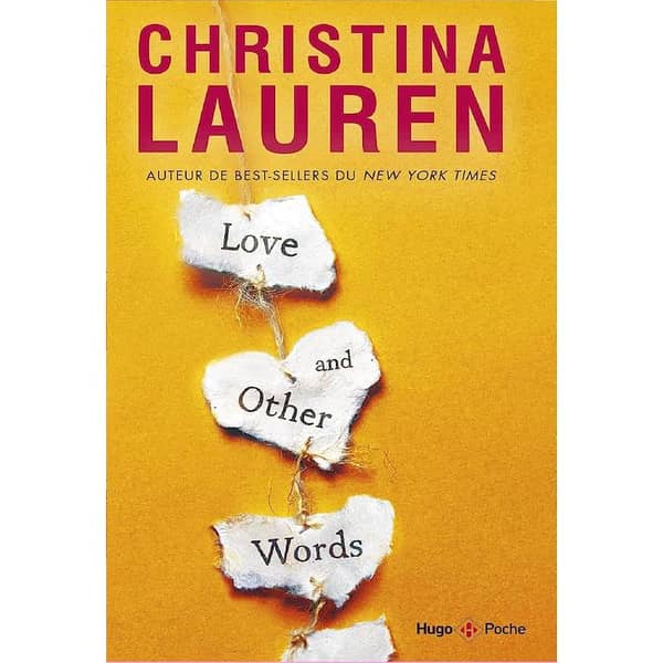 Love and Other Words by Christina Lauren - Bestselling Novel