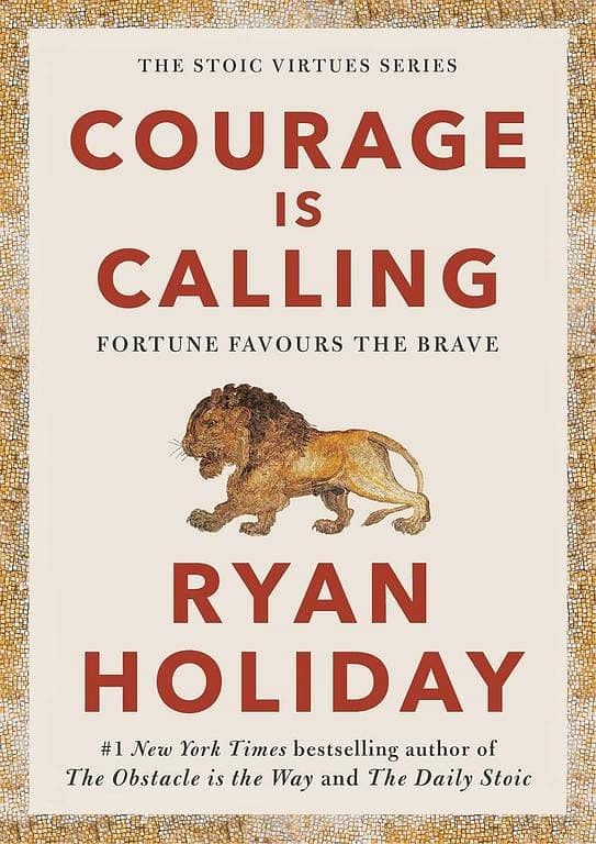 Courage Is Calling: A Novel by Ryan Holiday - Excellent Quality