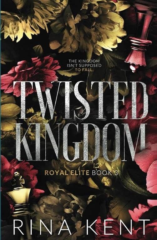 Twisted Kingdom by Rina Kent - KS Edition
