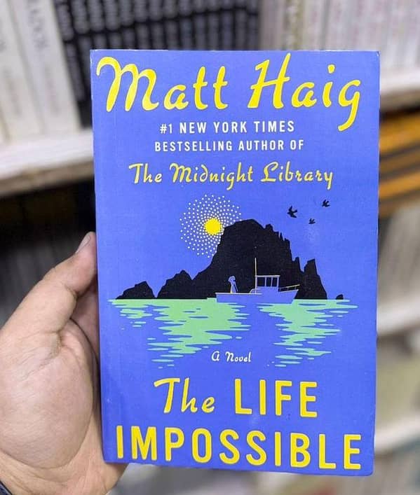 The Life Impossible by Matt Haig: A Novel