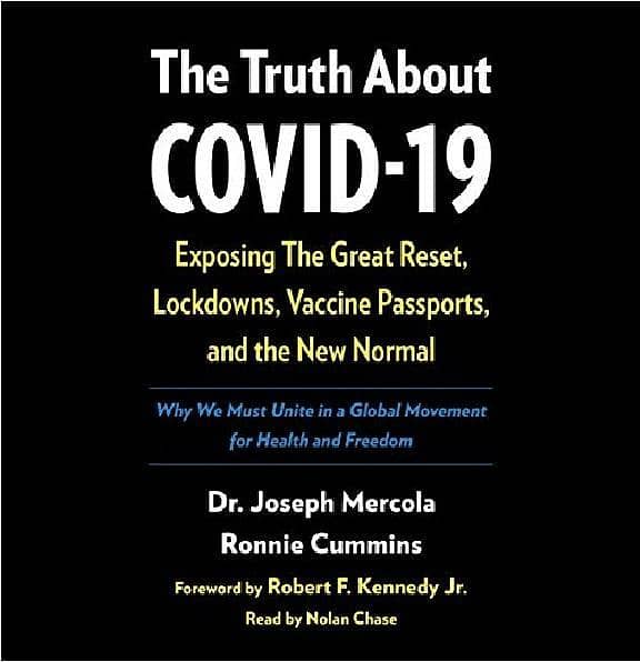 The Truth About Covid-19 by Dr. Joseph Mercola and Ronnie Cummins - Best Selling Novel