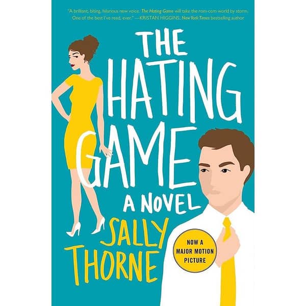 The Hating Game: A Novel by Sally Thorne - A Top Reading Choice