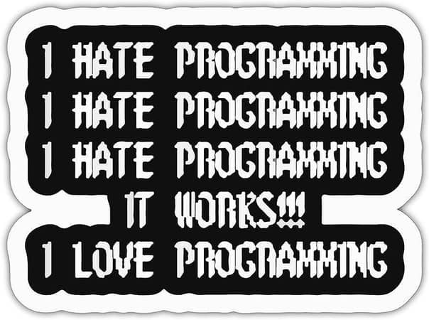 I Hate Programming, It Works! Funny 3x2 Inch Laptop and Mobile Sticker