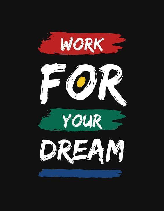Work For Your Dream Sticker - 3x2 inches Sticker for Laptops and Mobiles